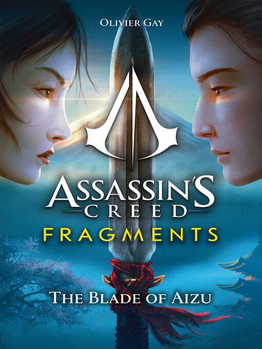 Title details for Fragments: The Blade of Aizu by Olivier Gay - Available
